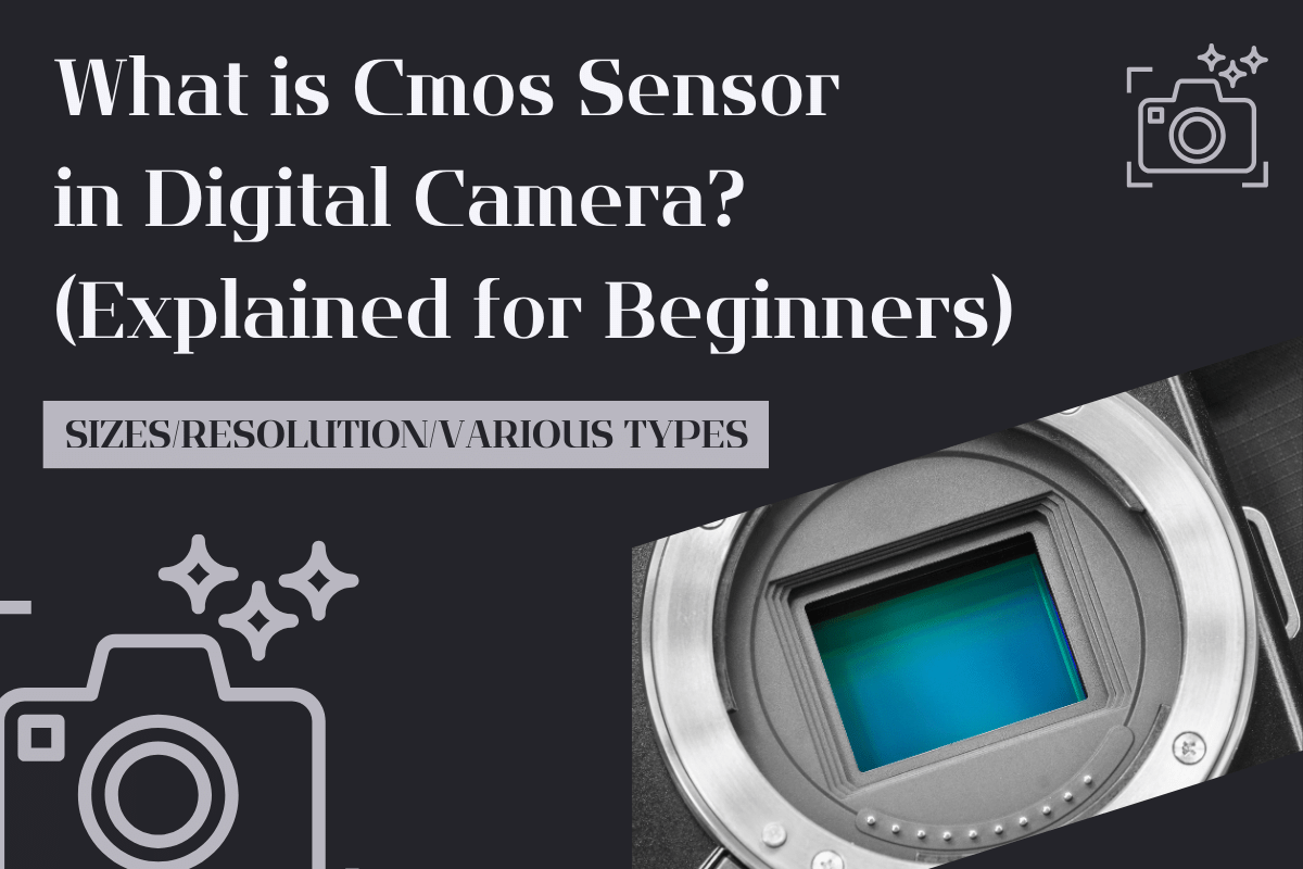 Cmos Sensor in Digital Camera